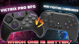Victrix Pro BFG vs Hori Fighting Commander / Controller Review