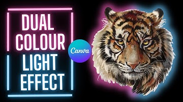 Dual colour light effect in canva tutorial by DLC Ventures India