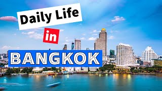 A Day in Bangkok, Thailand