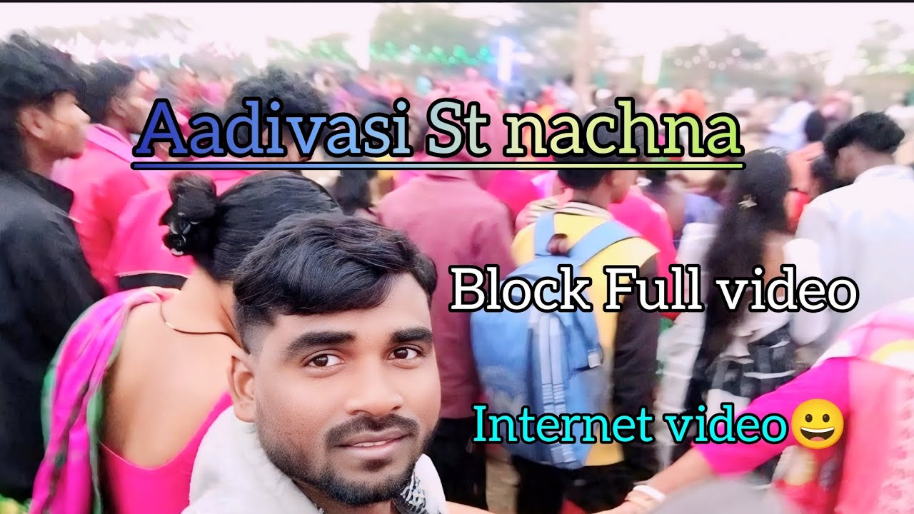 Aadivasi St nachna💃video 