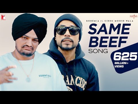 Same Beef Song | BOHEMIA | Ft. Sidhu Moose Wala | Byg Byrd | Punjabi Song | Rap Song | Music Video