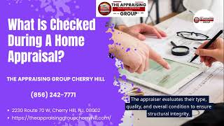 What Is Checked During A Home Appraisal?