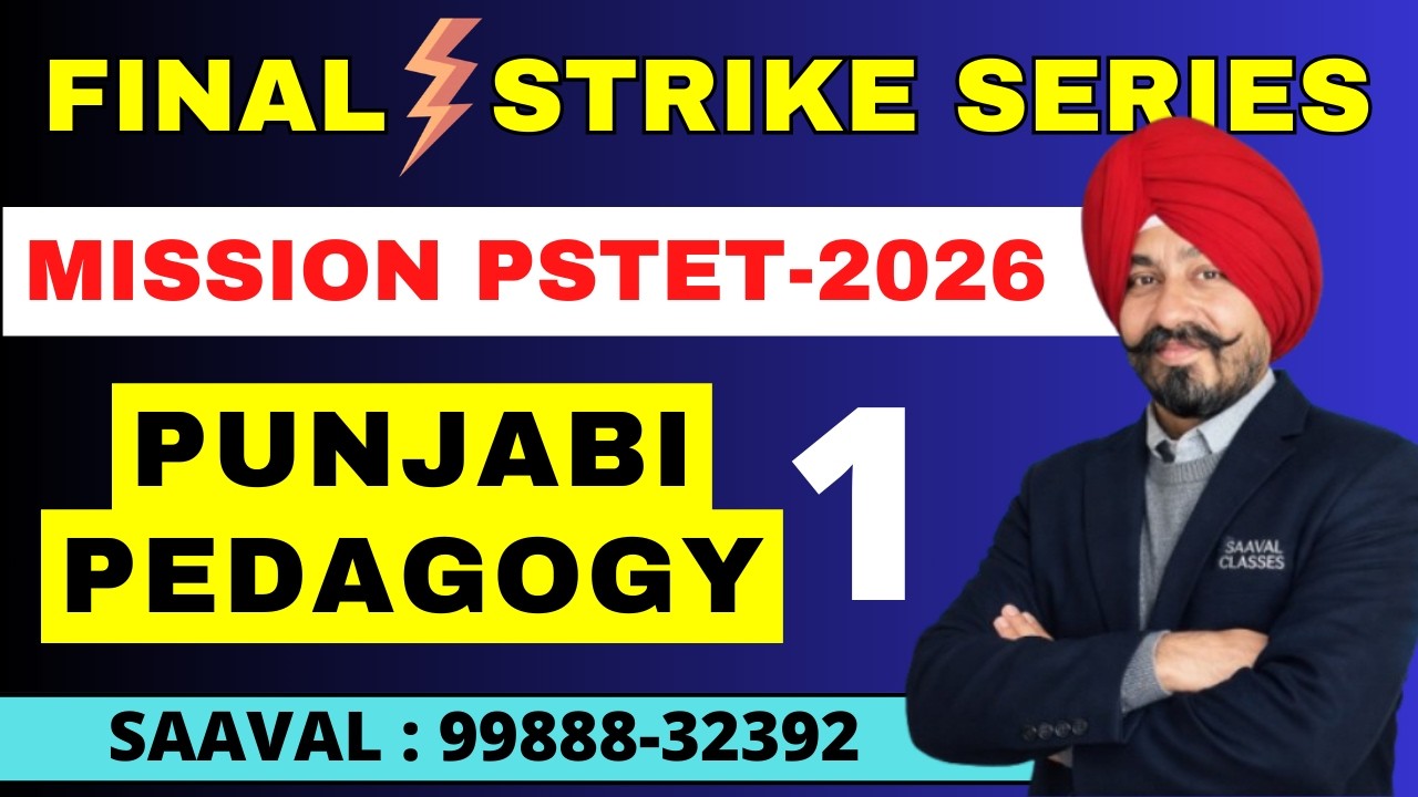 Lec-1 || Topic Wise || FINAL STRIKE || PUNJABI || Mission PSTET | SAAVAL CLASSES|| 99888-32392