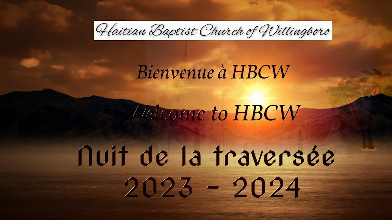 HBCW - Nuit de la traversée 31 Décembre 2023 - YouTube