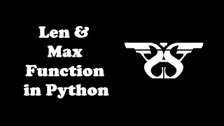 182. Len and Max Function in Python with Example Code || Length & Max Python Built-in Functions-19
