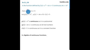 Ex 5.1, 20 - Is f(x) = x^2 – sin x + 5 continuous at x = π? - Teachoo