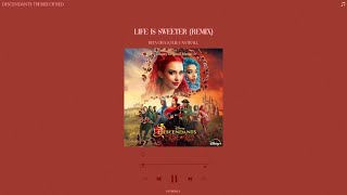 descendants 4 - life is sweeter (remix) (sped up + reverb)