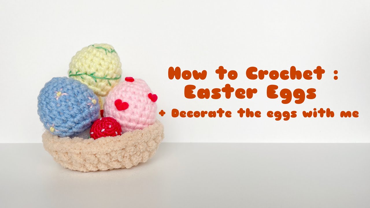 Easter Eggs Amigurumi Crochet Tutorial | Step by Step | FREE PATTERN ...