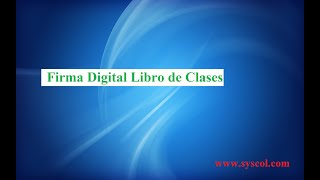 Firma digital, Libro de Clases