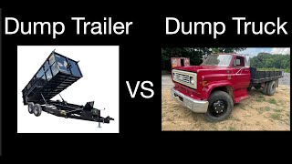 Dump Trailer Vs Dump Truck