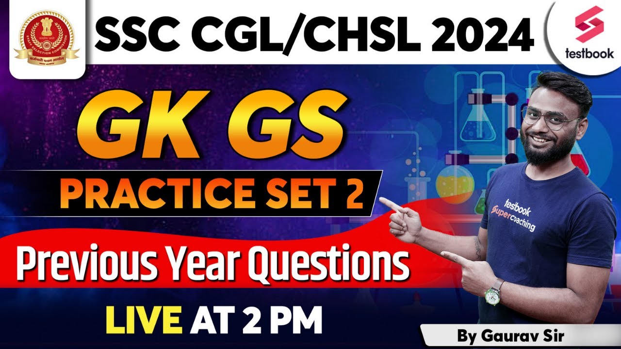 SSC CGL 2024 | GK | SSC CHSL GK/GS 2024 | Practice Set - 2 | SSC CGL GK ...