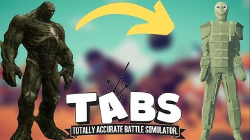 How to make The Abomination in TABS