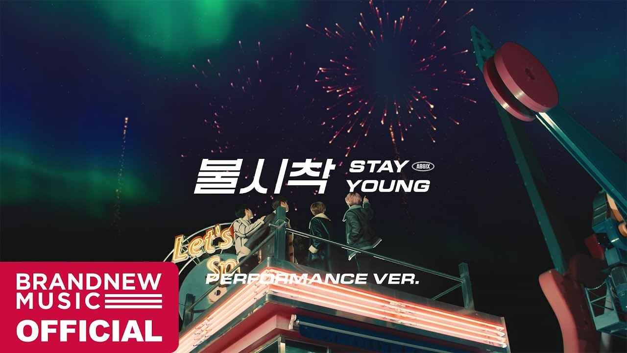 AB6IX (에이비식스) '불시착 (STAY YOUNG)' M/V (PERFORMANCE VER.)