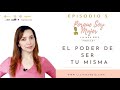 EL PODER DE SER TU MISMA  5 pasos para elevar tu confianza y ser la mejor version de ti misma  🎧