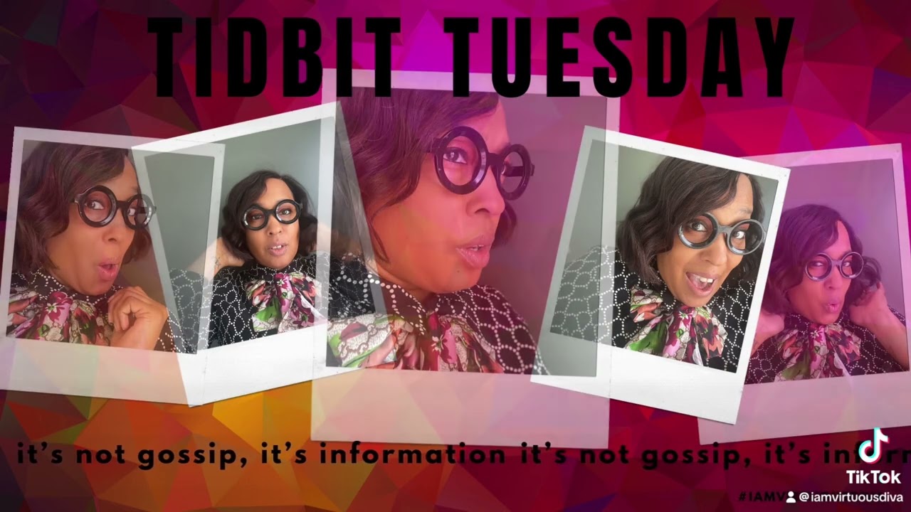 TIDBIT TUESDAY