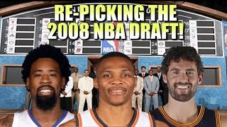 Re-Picking the 2008 NBA Draft!