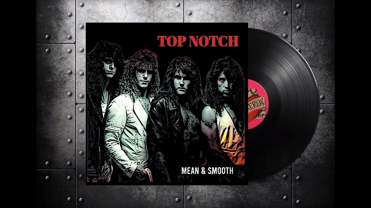 Top Notch Mean & Smooth YouTube