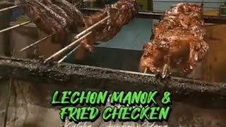LECHON MANOK & FRIED CHECKEN
