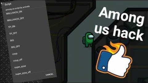 Among Us Hack 🔥 Among Us Mod Menu Hack invisibility + ALL UNLOCKED🔥LATEST VERSION 2020/10/14