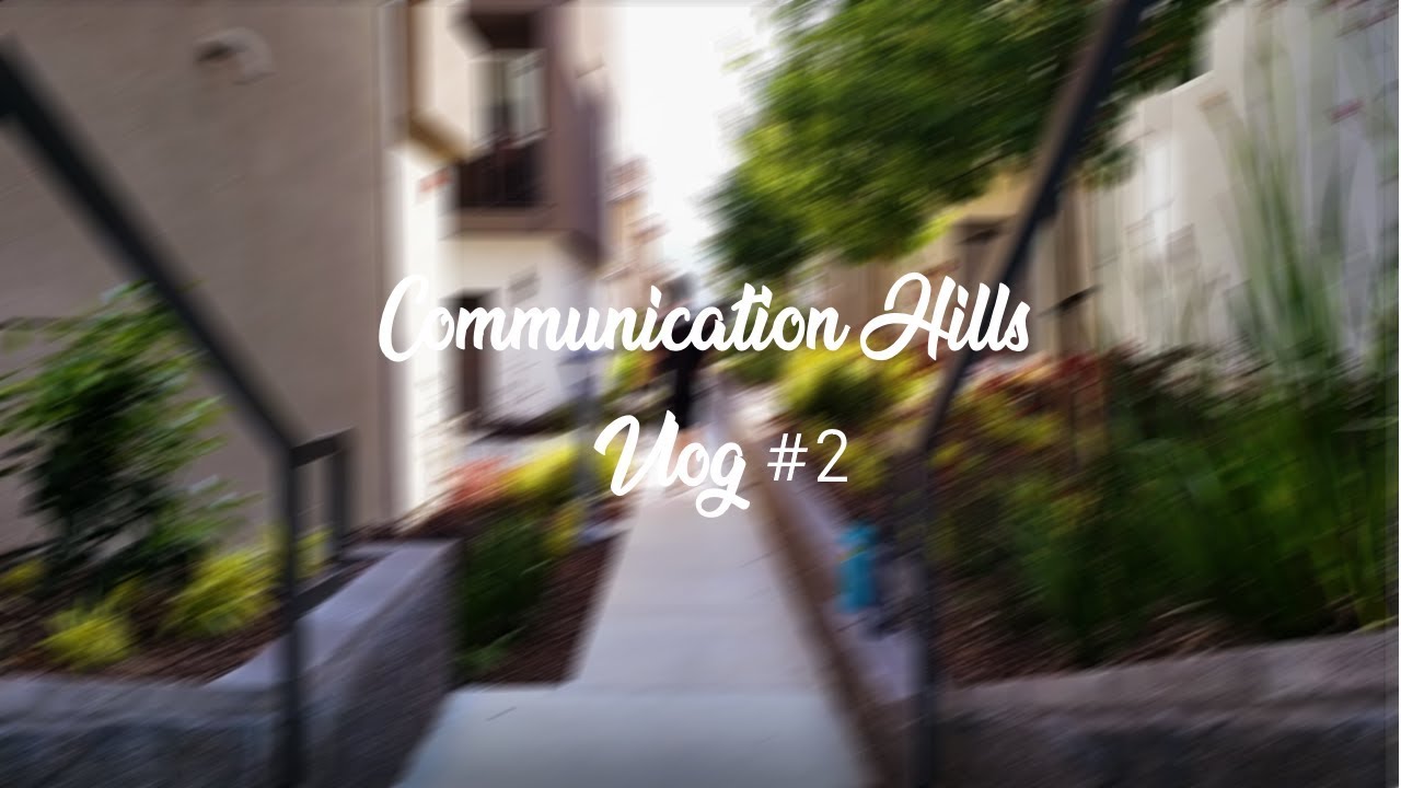 Communication Hills // Vlog 2 YouTube