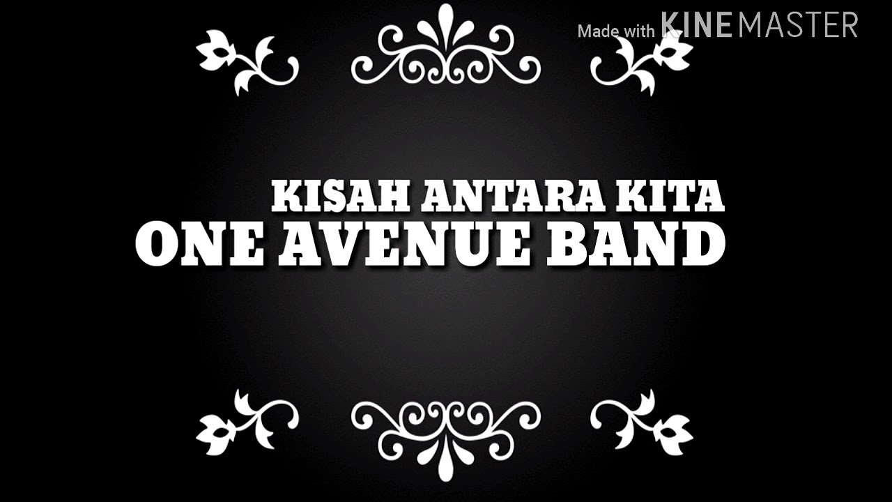 ONE AVENUE BAND - Kisah Antara Kita - YouTube