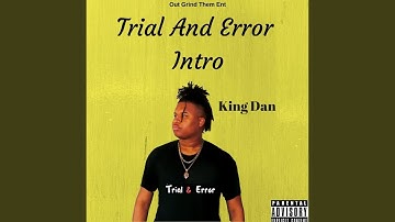 Trial and Error Intro