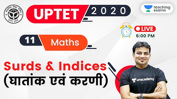 06:00 PM - UPTET 2020 (Paper-1) | Maths by Sandeep Sir | Surds & Indices