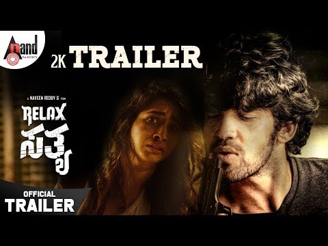 Relax Satya | Kannada 2K Trailer 2 | Prabhu Mundkur | Manvita Kamath | Naveen Reddy G
