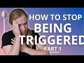 Triggers- How to stop being triggered (PTSD and Trauma Recovery #1)
