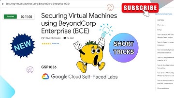 Securing Virtual Machines using BeyondCorp Enterprise (BCE)  [NEW!] #GSP1036 #qwiklabs  #googlecloud