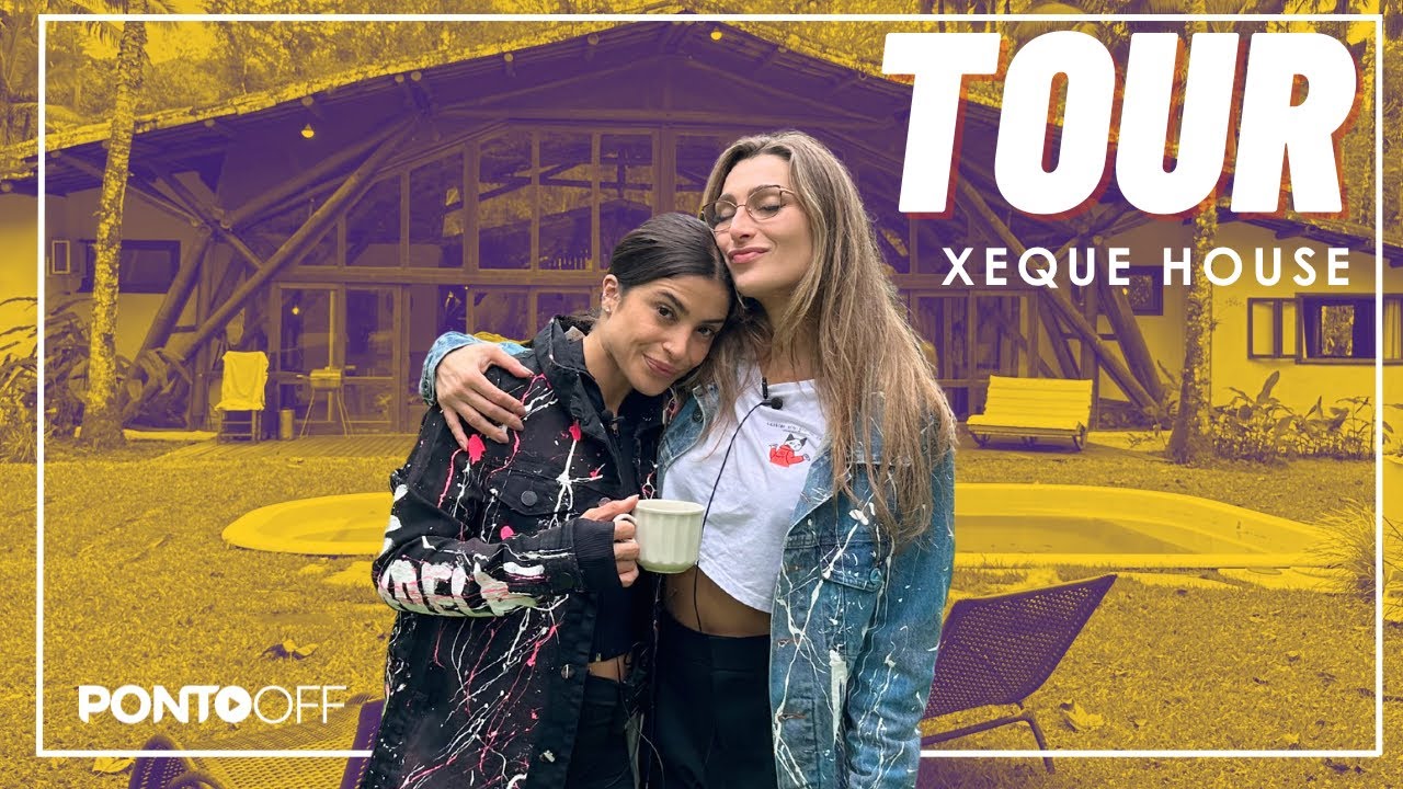 Xeque Mate - PONTO OFF (Vlog) - Tour pela Xeque House