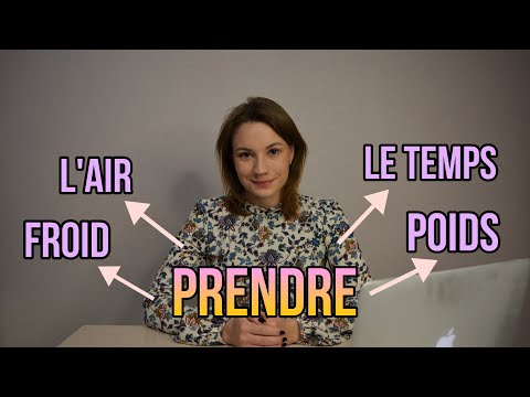 Глагол PRENDRE | 10 Выражений С Глаголом PRENDRE Во Французском Языке