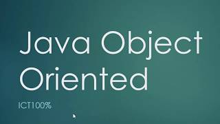 Java Object Oriented for beginners #1 Java Class