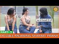 Double meaning shayari prank part  5  episode  41  funny reactions  dilli k diler
