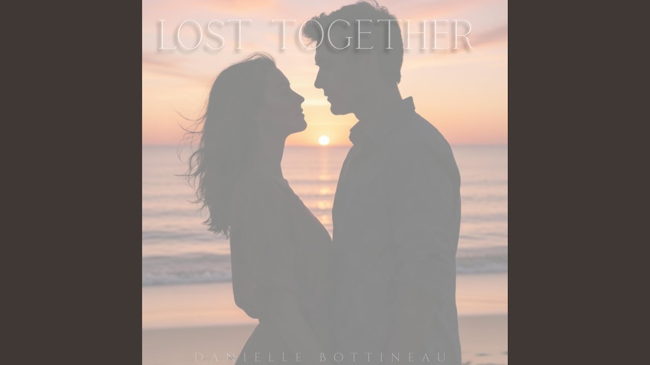 Lost Together