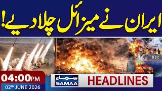 Iran Targets US-Israel Linked Ship in Latest Attack | 04 PM News Headlines | 2 June 2026 | Samaa TV