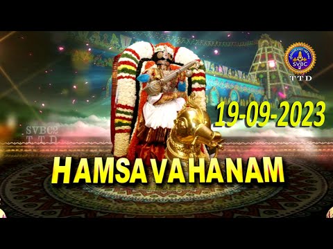 Srivari Salakatla Brahmotsavam || Hamsa Vahanam || Tirumala || SVBC2 Tamil || 19-09-2023