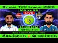Malda Smashers vs Siliguri Strikers | MS vs SS Live | Semi Final Match of Bengal Pro T20 League 2026