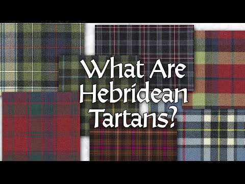 What Are Hebridean Tartans?