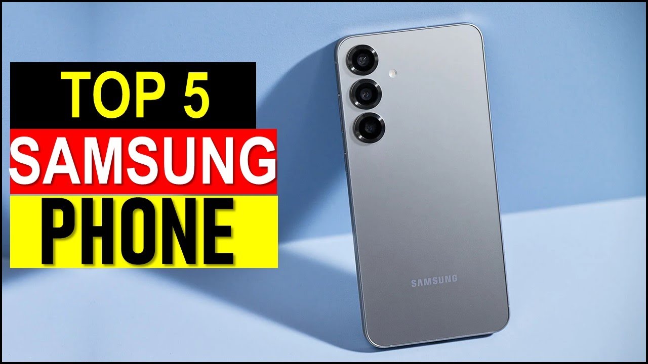 BEST Budget Samsung Phone in [2025 ] Top 5 - YouTube