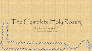 The complete Holy Rosary  Pray for peace!