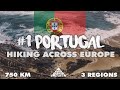 HIKING IN PORTUGAL - 750 km in a wild and generous country