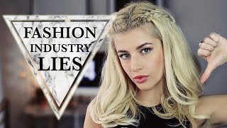 Biggest Lies & Problems of The Fashion Industry