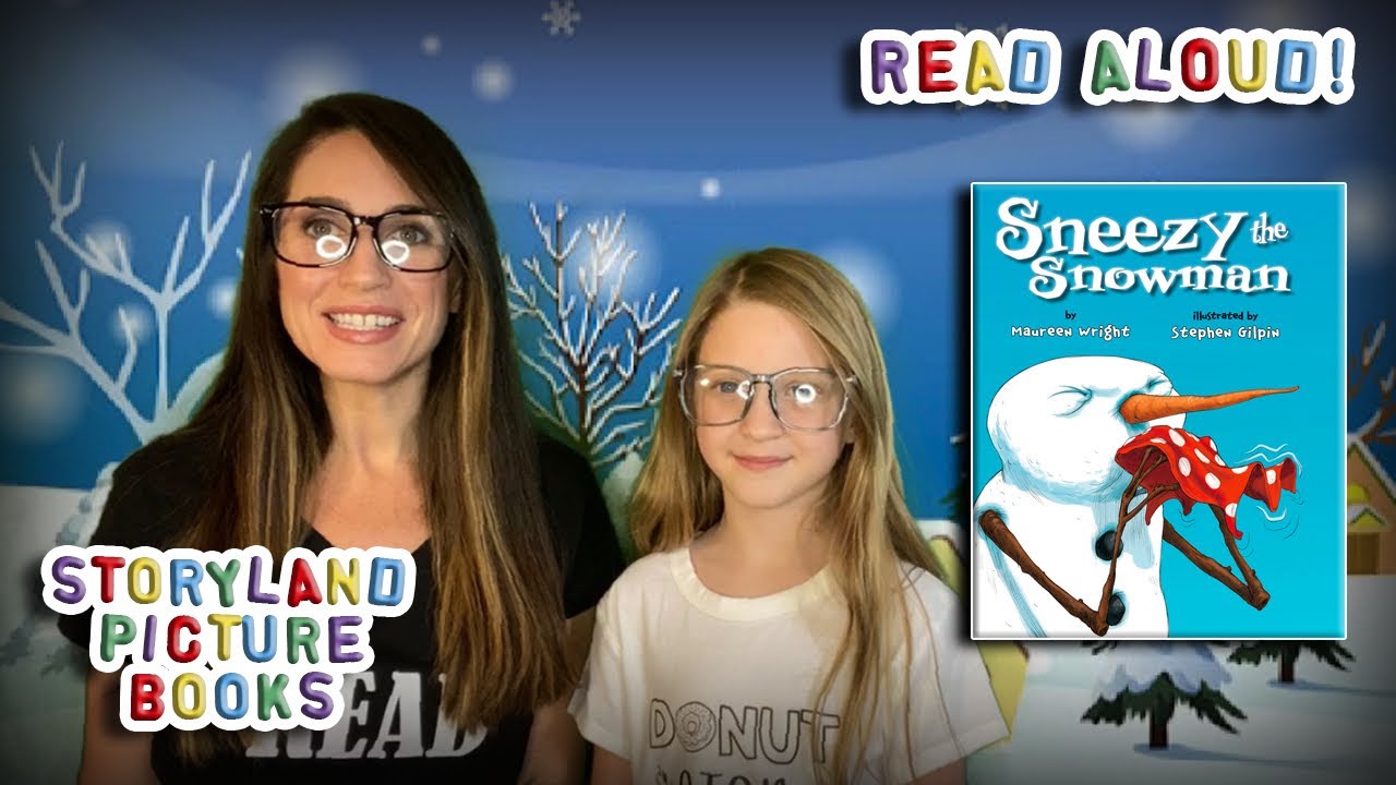 ⛄️ 🤧 Sneezy the Snowman by Maureen Wright | 📚 KIDS BOOK READ ALOUD | 🏫 Trabuco Mesa Edition