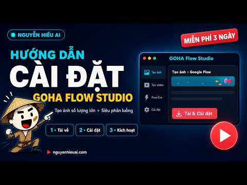Tải và cài đặt GOHA Flow Studio