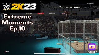 WWE 2K23 Extreme Moments Ep.10 (Water World at Sea Edition)