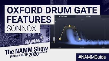 Oxford Drum Gate by Sonnox at NAMM 2020