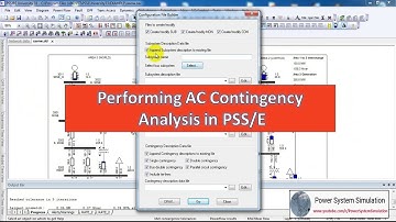 PSSE Tutorial #11 : AC Contingency Analysis (ACCC analysis) in PSSE | N-1 Contingency Analysis PSSE