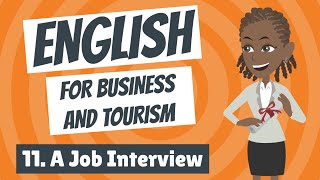 English for Business and Tourism 11 - A Job Interview