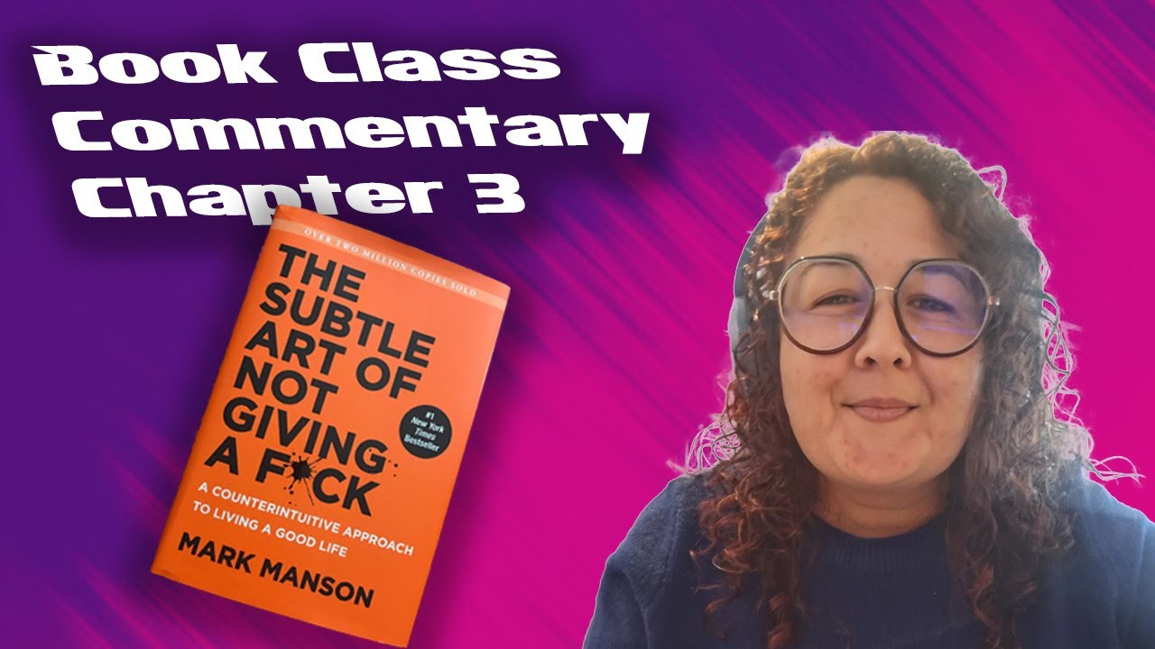 The Subtle Art of Not Giving a F*ck Book Class
